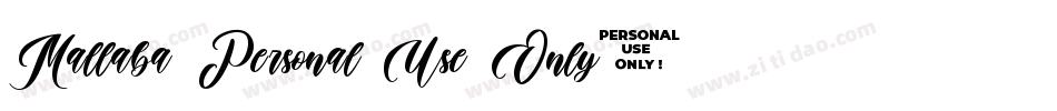 Mallaba Personal Use Only字体转换